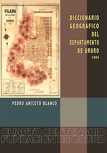Diccionario geográfico del departamento de Oruro